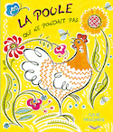 Poule qui ne pondait pas (La)